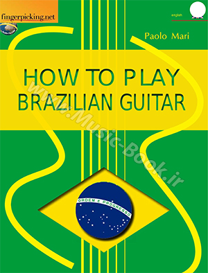 Paolo Mari How To Play Brazilian Guitar Book + DVD